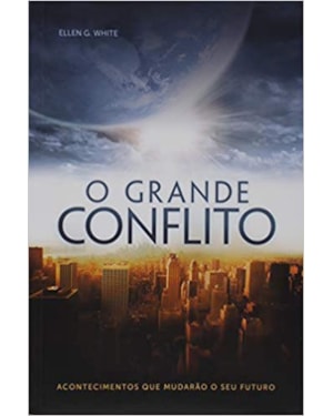 O GRANDE CONFLITO