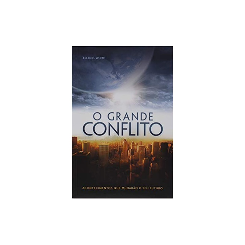 O GRANDE CONFLITO