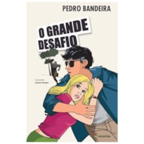O GRANDE DESAFIO