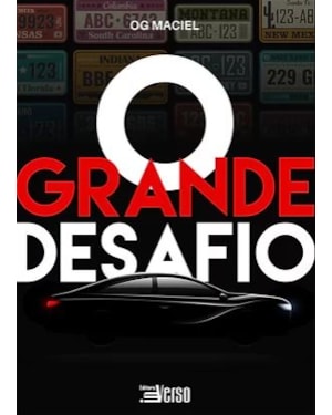 O GRANDE DESAFIO