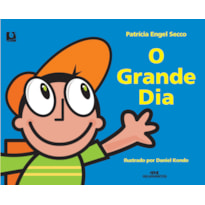 O GRANDE DIA