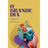 O grande dia: Uma micro-odisseia carnavalesca