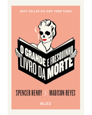 O GRANDE E FRESQUINHO LIVRO DA MORTE
