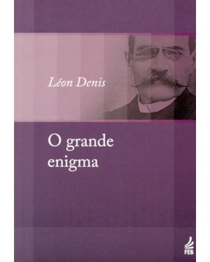 O grande enigma