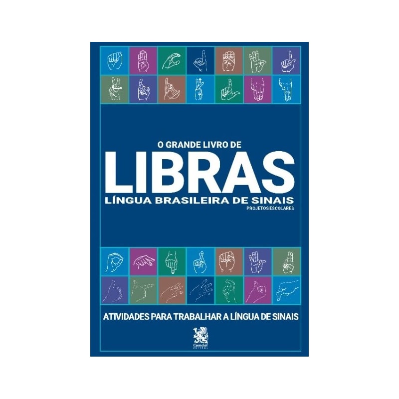 O GRANDE LIVRO DE LIBRAS