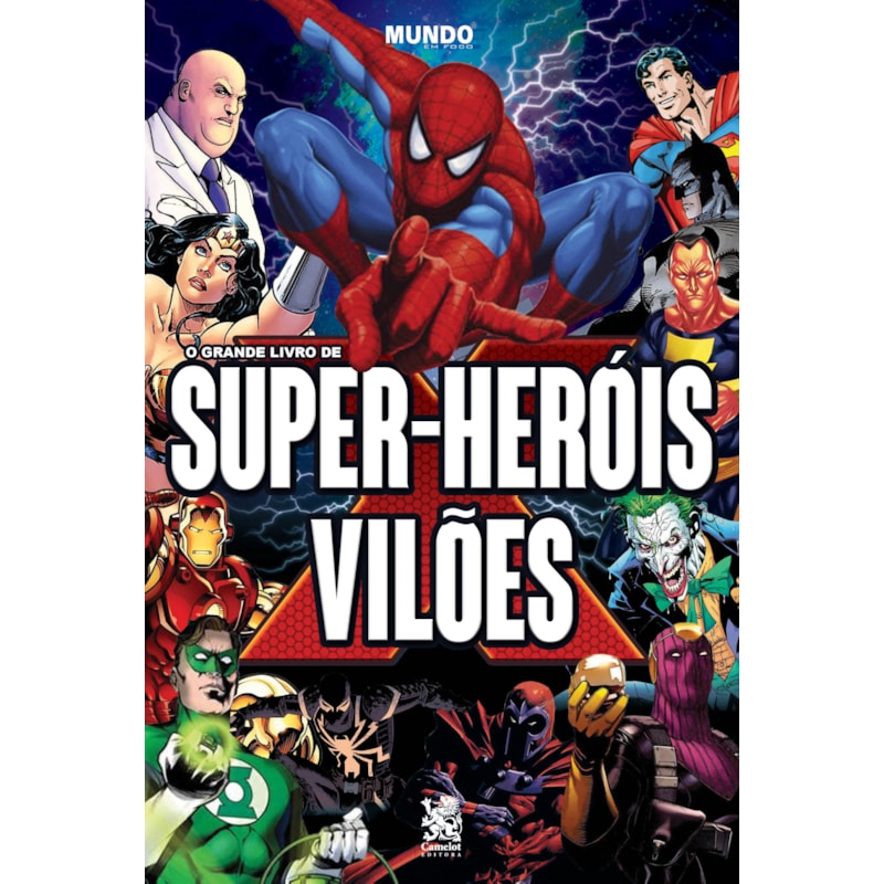O GRANDE LIVRO DE SUPER-HERÓIS E VILÕES