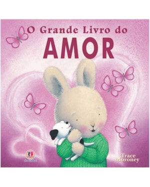 O GRANDE LIVRO DO AMOR