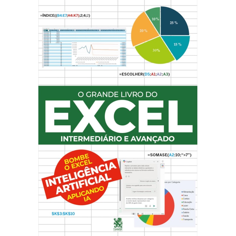 O GRANDE LIVRO DO EXCEL - INTERMEDIÁRIO E AVANÇADO
