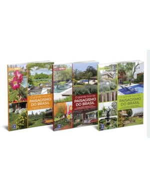 O GRANDE LIVRO DO PAISAGISMO DO BRASIL (COLEÇÃO - 3 VOLUMES)