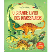 O GRANDE LIVRO DOS DINOSSAUROS