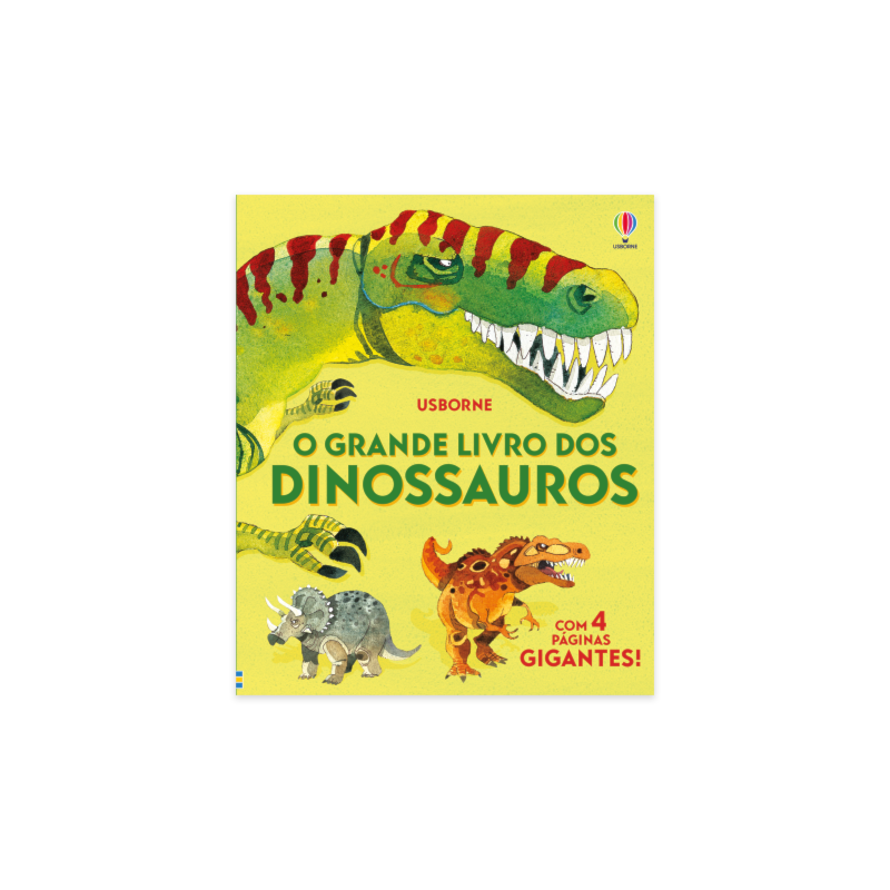 O GRANDE LIVRO DOS DINOSSAUROS