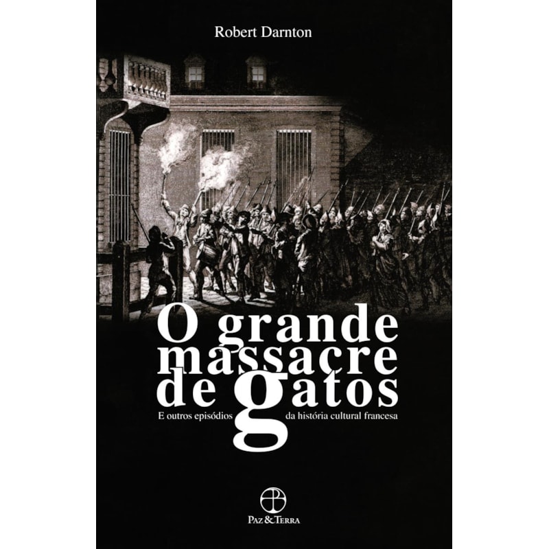 O GRANDE MASSACRE DE GATOS