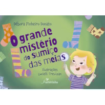 O GRANDE MISTÉRIO DO SUMIÇO DAS MEIAS