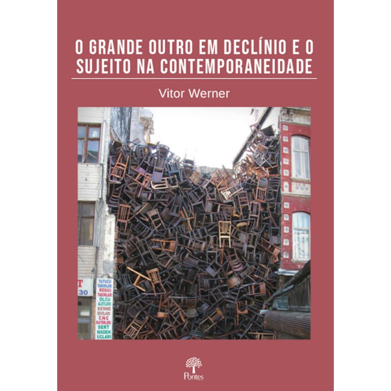 O GRANDE OUTRO EM DECLÍNIO E O SUJEITO NA CONTEMPORANEIDADE