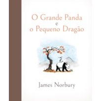 O GRANDE PANDA E O PEQUENO DRAGÃO