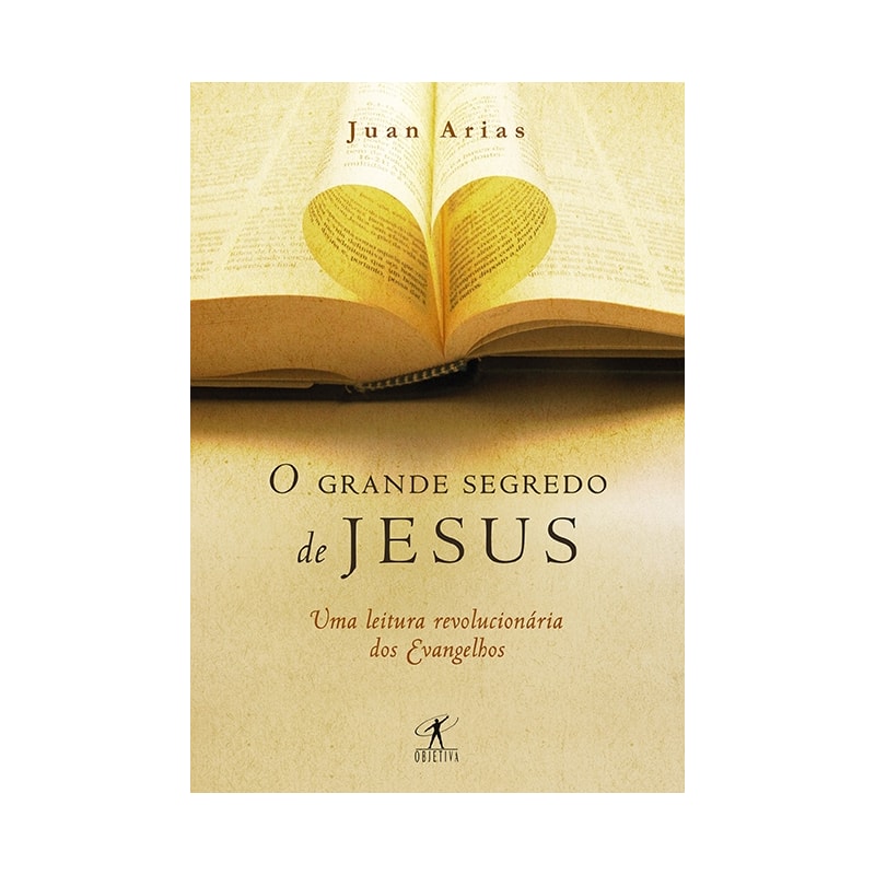 O GRANDE SEGREDO DE JESUS