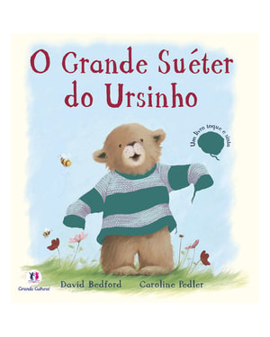 O GRANDE SUÉTER DO URSINHO