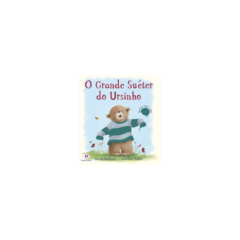 O GRANDE SUÉTER DO URSINHO
