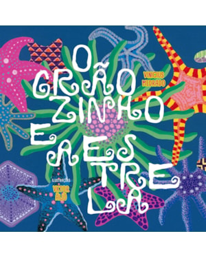 O GRAOZINHO E A ESTRELA
