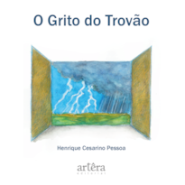 O GRITO DO TROVÃO