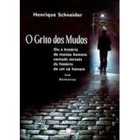 O GRITO DOS MUDOS
