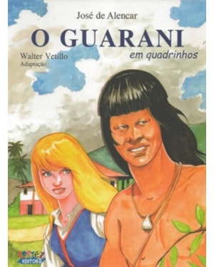 O GUARANI (EM QUADRINHOS)