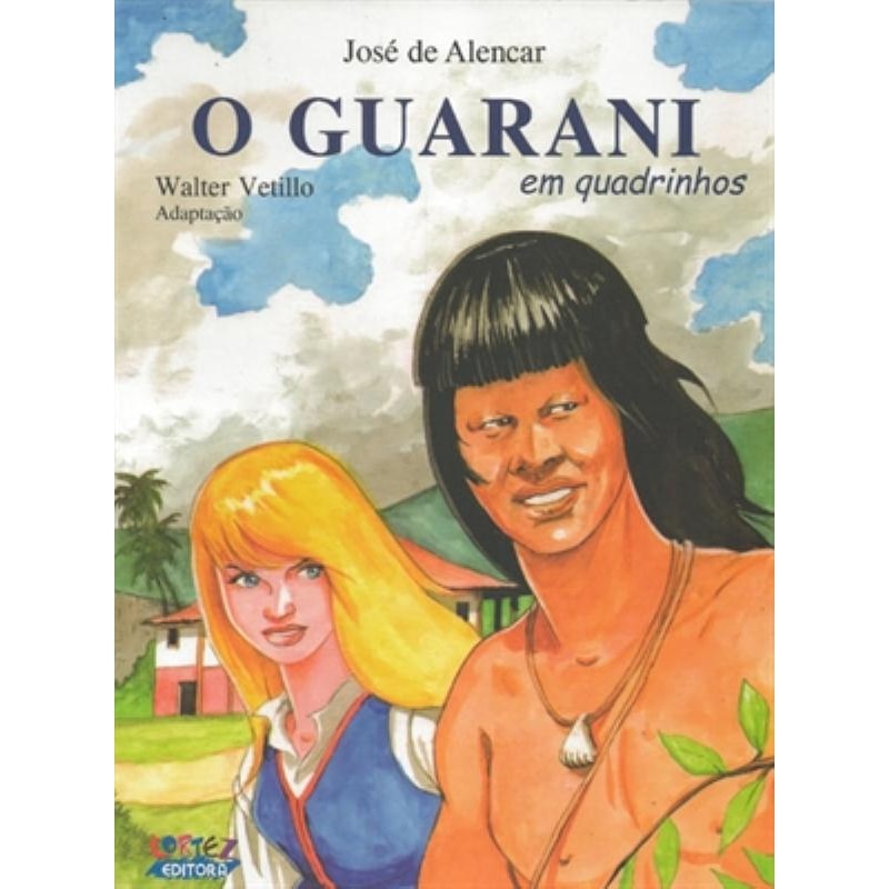 O GUARANI (EM QUADRINHOS)