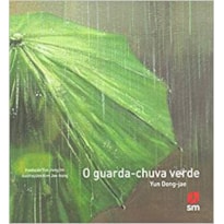 O GUARDA-CHUVA VERDE (ANTIGO)