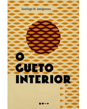 O gueto interior