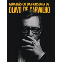 "O GUIA BÁSICO DA FILOSOFIA DE OLAVO DE CARVALHO"