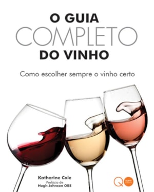 O GUIA COMPLETO DO VINHO