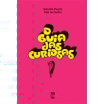 O GUIA DAS CURIOSAS O GUIA DAS CURIOSAS
