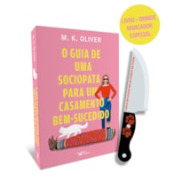 O GUIA DE UMA SOCIOPATA PARA UM CASAMENTO BEM-SUCEDIDO