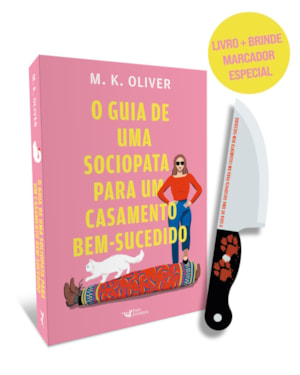 O GUIA DE UMA SOCIOPATA PARA UM CASAMENTO BEM-SUCEDIDO