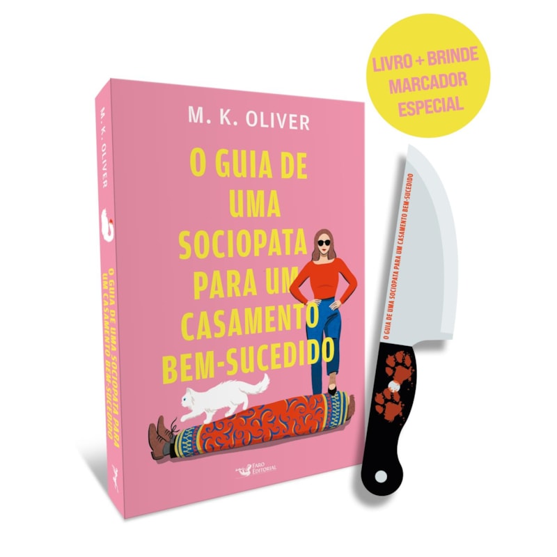 O GUIA DE UMA SOCIOPATA PARA UM CASAMENTO BEM-SUCEDIDO