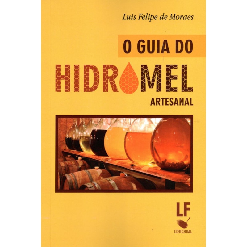 O GUIA DO HIDROMEL ARTESANAL