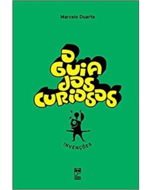 O GUIA DOS CURIOSOS - INVENÇÕES