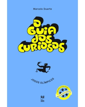 O GUIA DOS CURIOSOS - JOGOS OLÍMPICOS