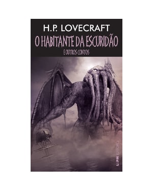 O habitante da escuridão e outros contos