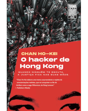 O HACKER DE HONG KONG
