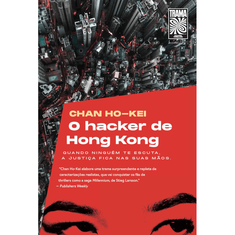 O HACKER DE HONG KONG