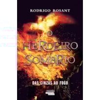 O HERDEIRO SOMBRIO