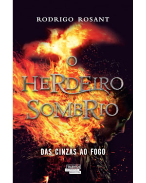 O HERDEIRO SOMBRIO