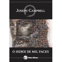 O HERÓI DE MIL FACES