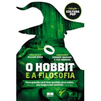 O HOBBIT E A FILOSOFIA