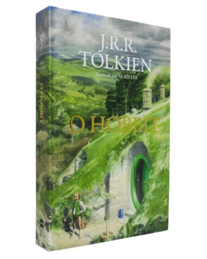 O HOBBIT - EDIÇÃO DE LUXO COM ILUSTRAÇÕES DE ALAN LEE