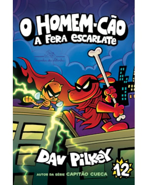 O HOMEM-CÃO: A FERA ESCARLATE - VOL. 12