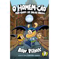 O HOMEM-CÃO: POR QUEM AS BOLAS ROLAM - VOL. 7