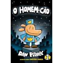 O HOMEM-CÃO - VOL. 1