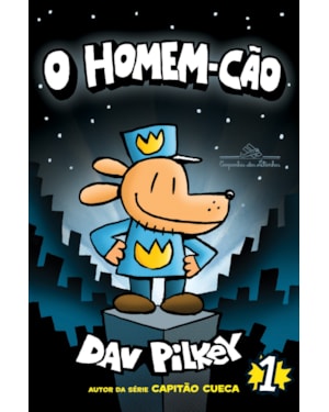 O HOMEM-CÃO - VOL. 1